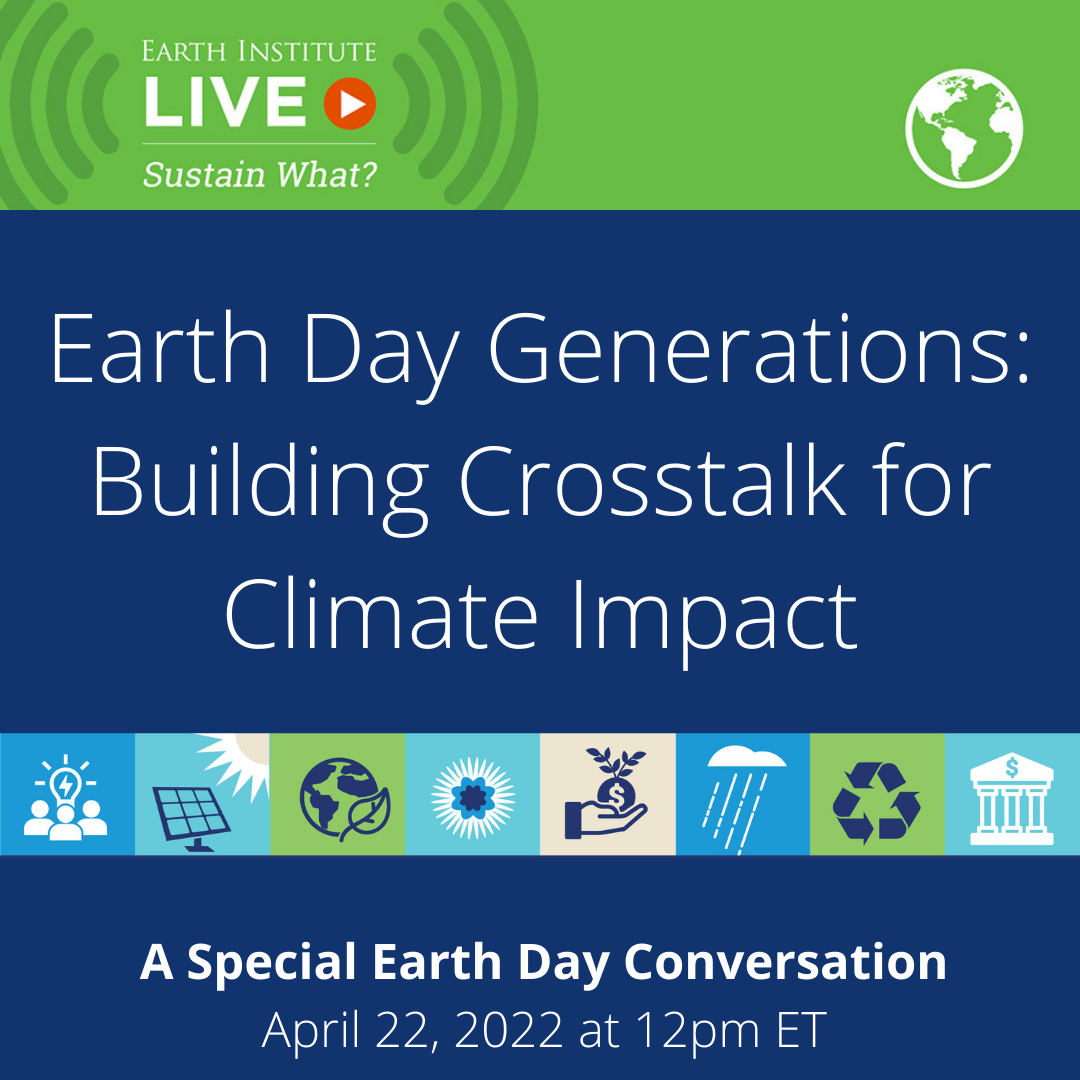 Earth Day Generations: Building Crosstalk for Climate Impact