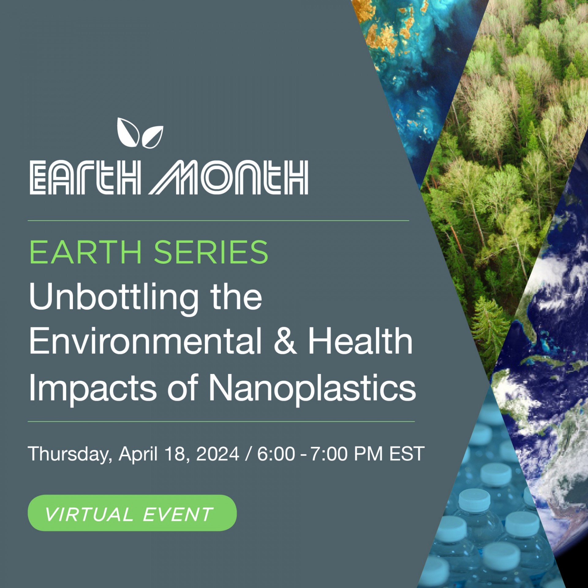 Collage of satellite images and photos of Earth with text Earth Month 2024: Earth Series Virtual Event