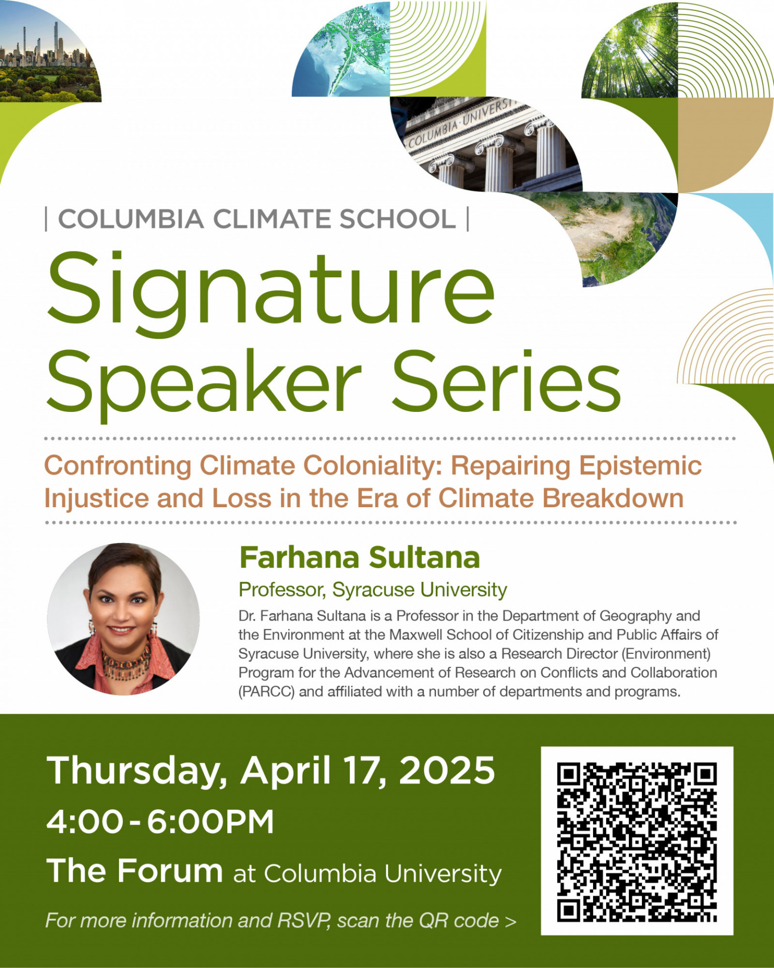 Columbia Climate School Signature Speaker Series: Syracuse University Professor Farhana Sultana - April 17, 2025 4-6pm ET, The Forum at Columbia University