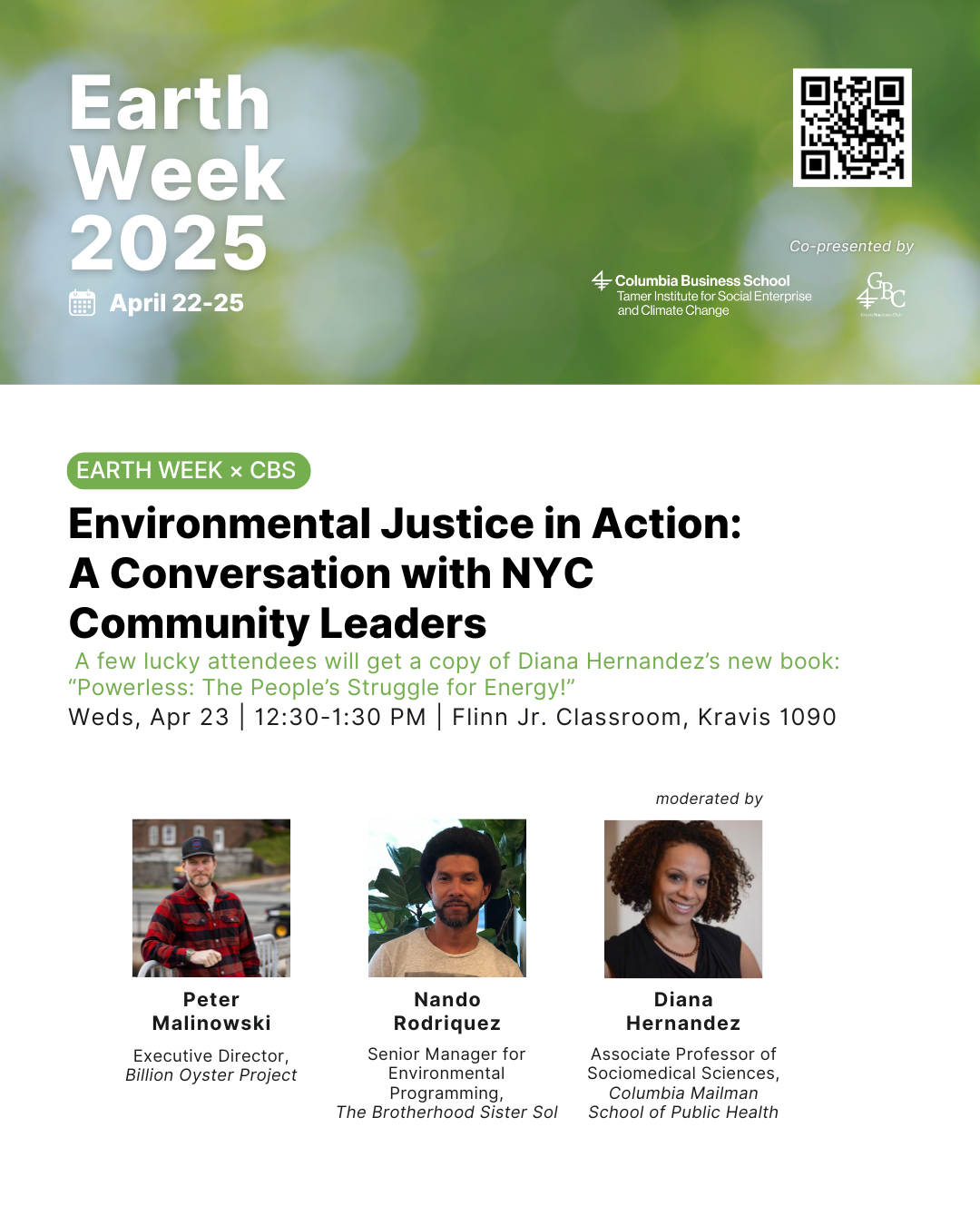 Environmental Justice in Action: A Conversation with NYC Community Leaders, Wednesday, April 23, 12:30-1:30, Peter Malinowski, Nando Rodriguez, Diana Hernandez, Earth Week 2025, Columbia Business School